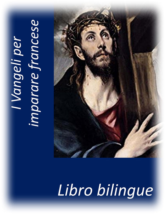 I Vangeli per imparare il francese
