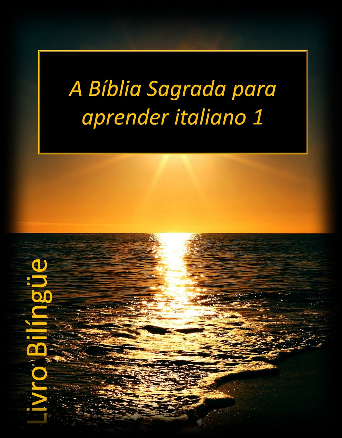 A Bíblia Sagrada para aprender italiano 1