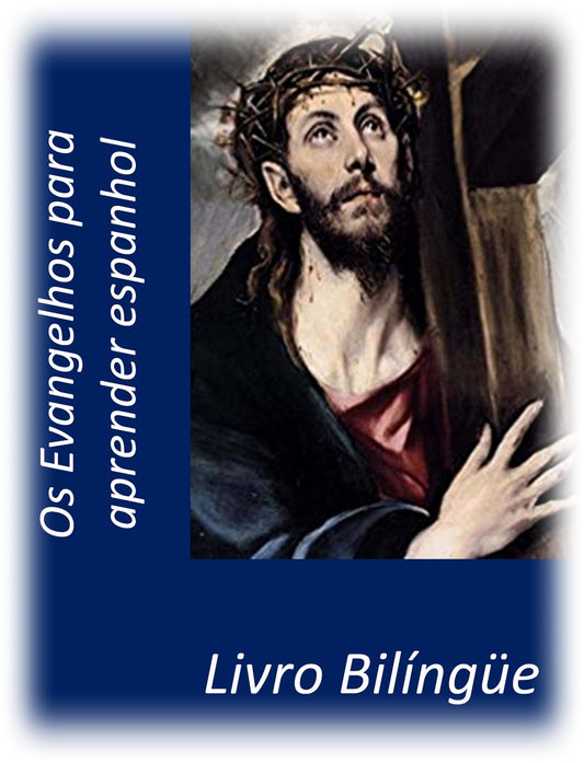 Os Evangelhos para aprender espanhol