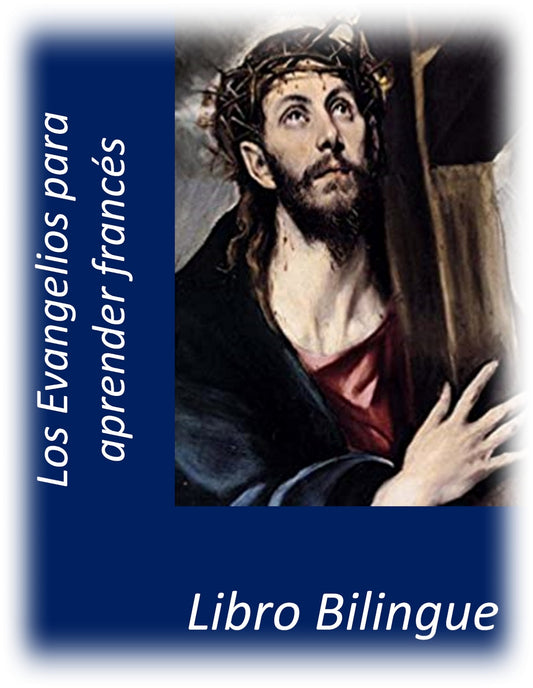 Los Evangelios para aprender francés