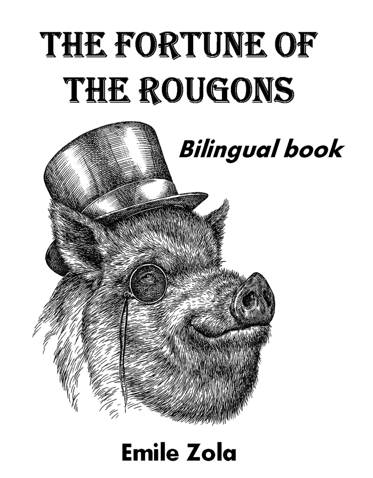 The Fortune of the Rougons