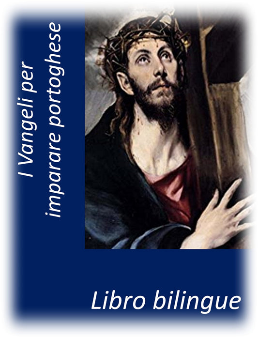 I Vangeli per imparare il portoghese